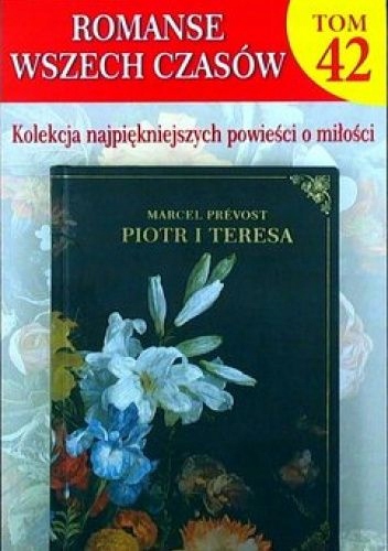 Piotr I Teresa Marcel Prevost