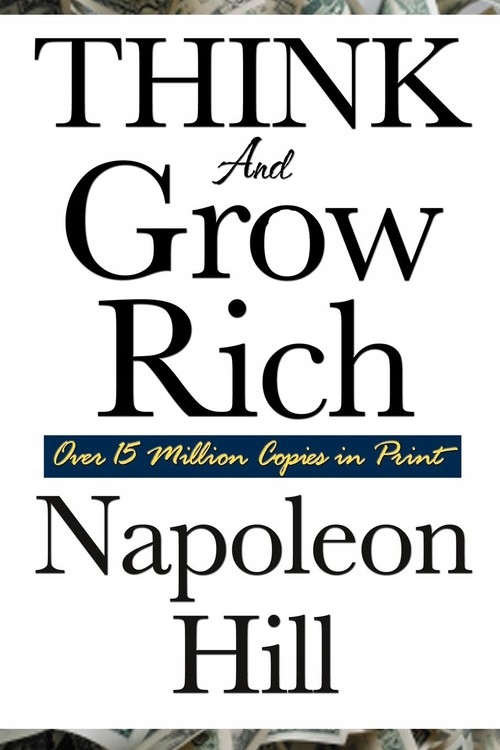 Think and Grow Rich Hill Napoleon