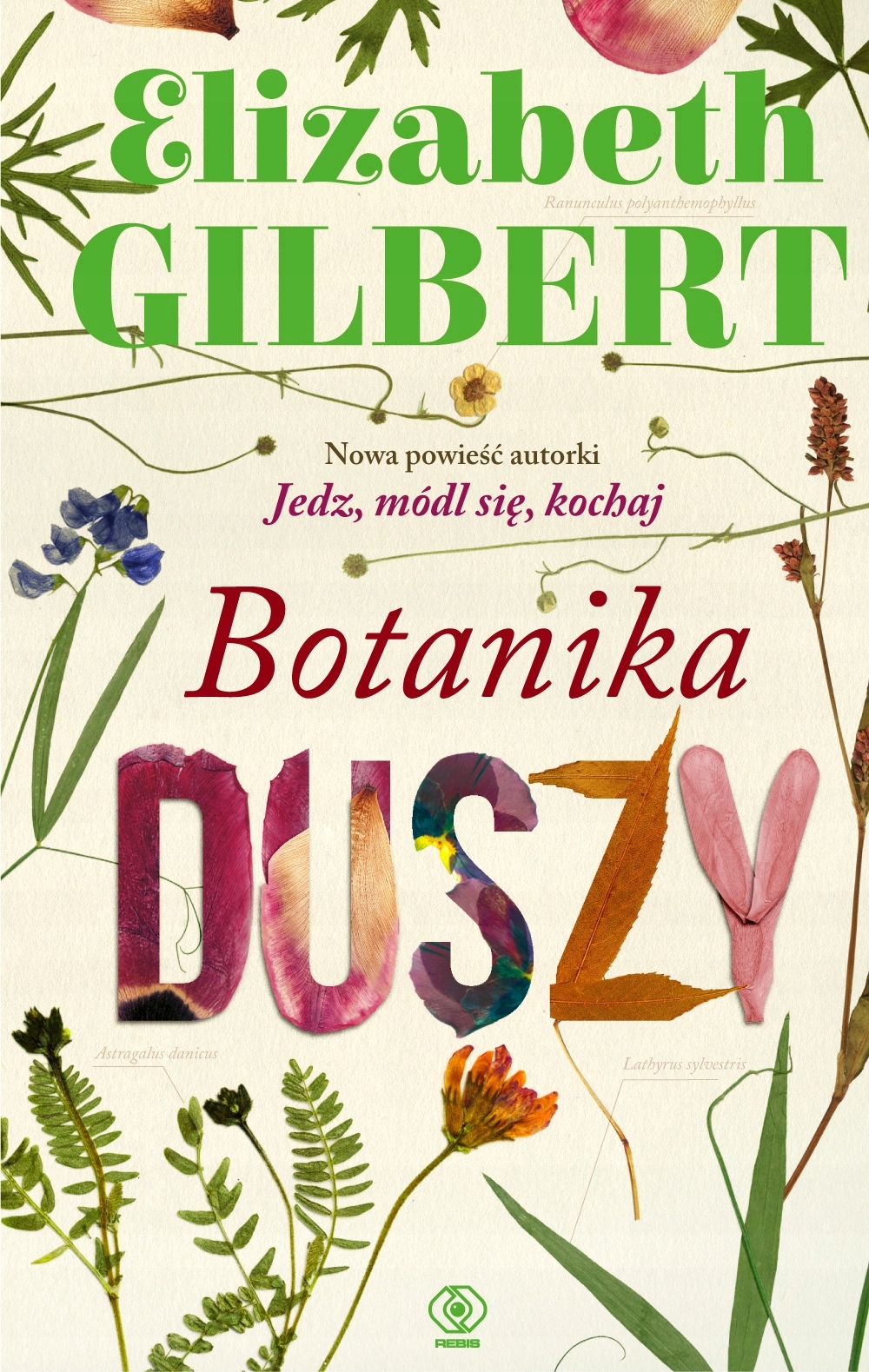 Botanika duszy Elizabeth Gilbert
