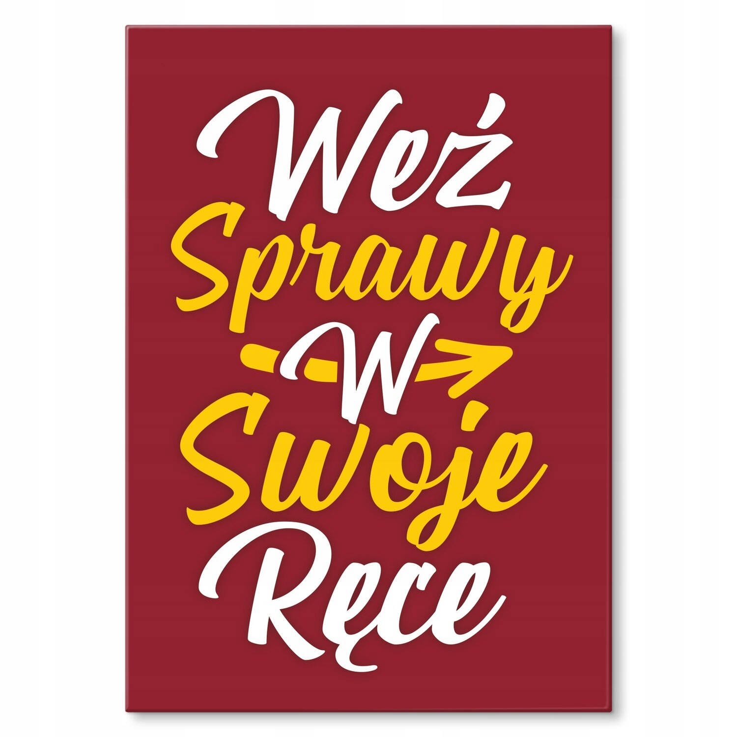 Kovový plakát Vezměte věci do rukou Štítek Plech 30 x 42 cm Dárek