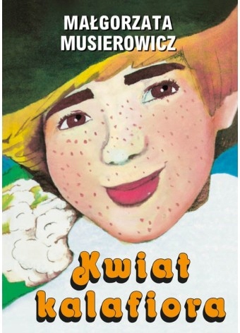 

Kwiat kalafiora w.2020 Małgorzata Musierowicz