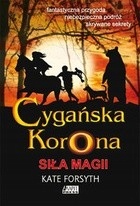 Cygańska korona Kate Forsyth