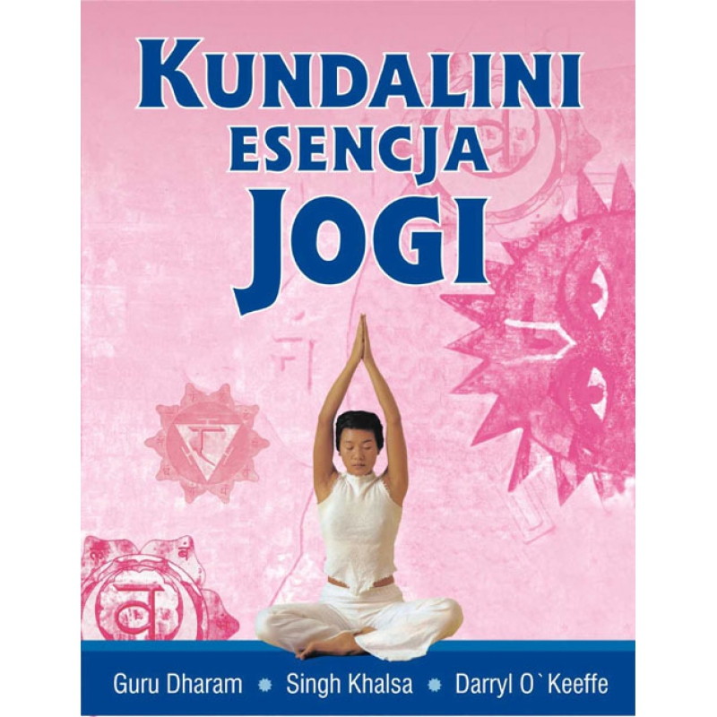 

Kundalini Esencja Jogi