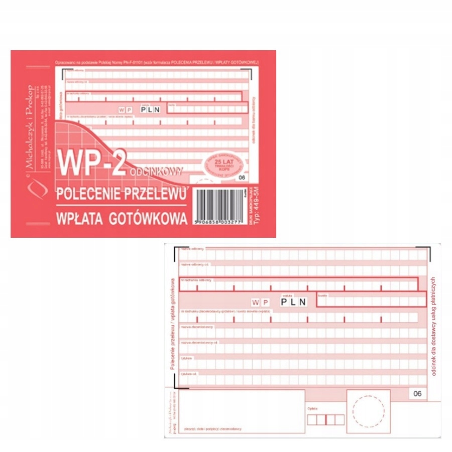 

Polecenie przelewu wpłata gotówki druk WP-2 typ: 4