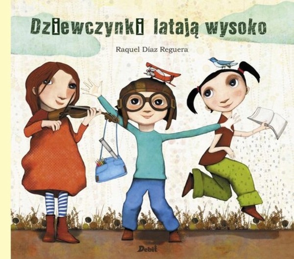 

Dziewczynki latają wysoko Reguera Raquel Diaz