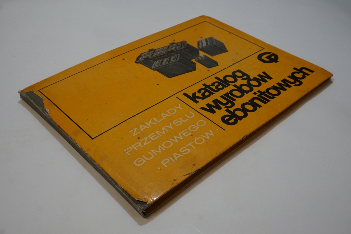 KATALOG WYROBOW EBONITOWYCH AKUMULATORY PIASTOW Title KATALOG WYROBOW EBONITOWYCH AKUMULATORY ZAKLADY PRZEMYSLU GUMOWEGO PIASTOW