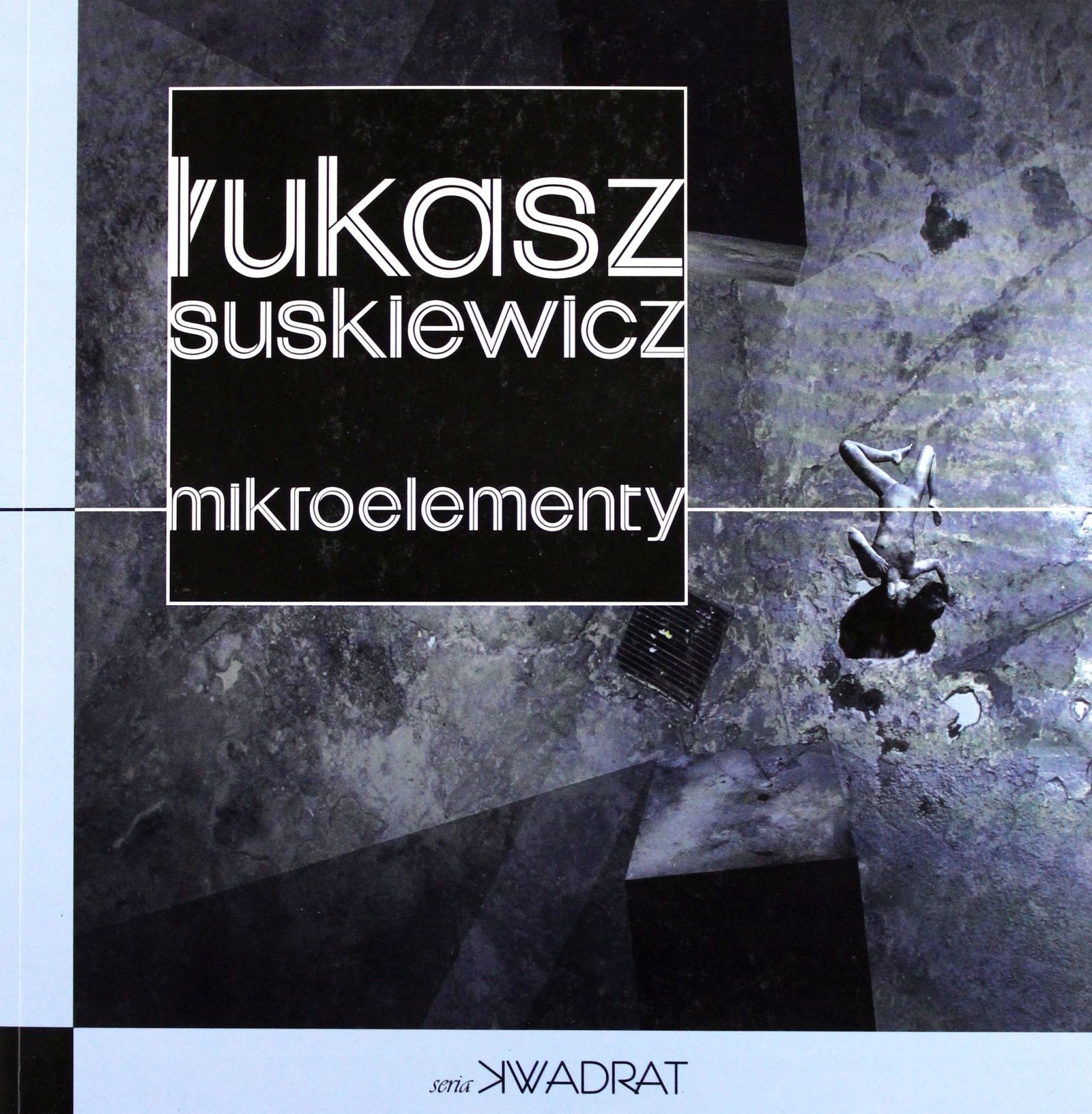 Mikroelementy Łukasz Suskiewicz [książka]