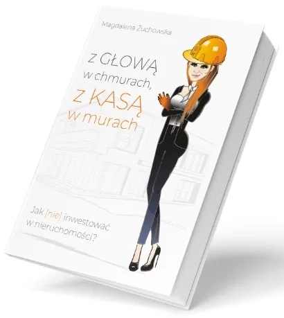 Z głową w chmurach, z kasą w murach Magdalena Żu