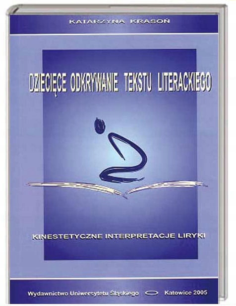 Dzieciece Odkrywanie Tekstu Literackiego