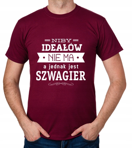 

koszulka Dla Szwagra Szwagier Ideałów Nie Ma