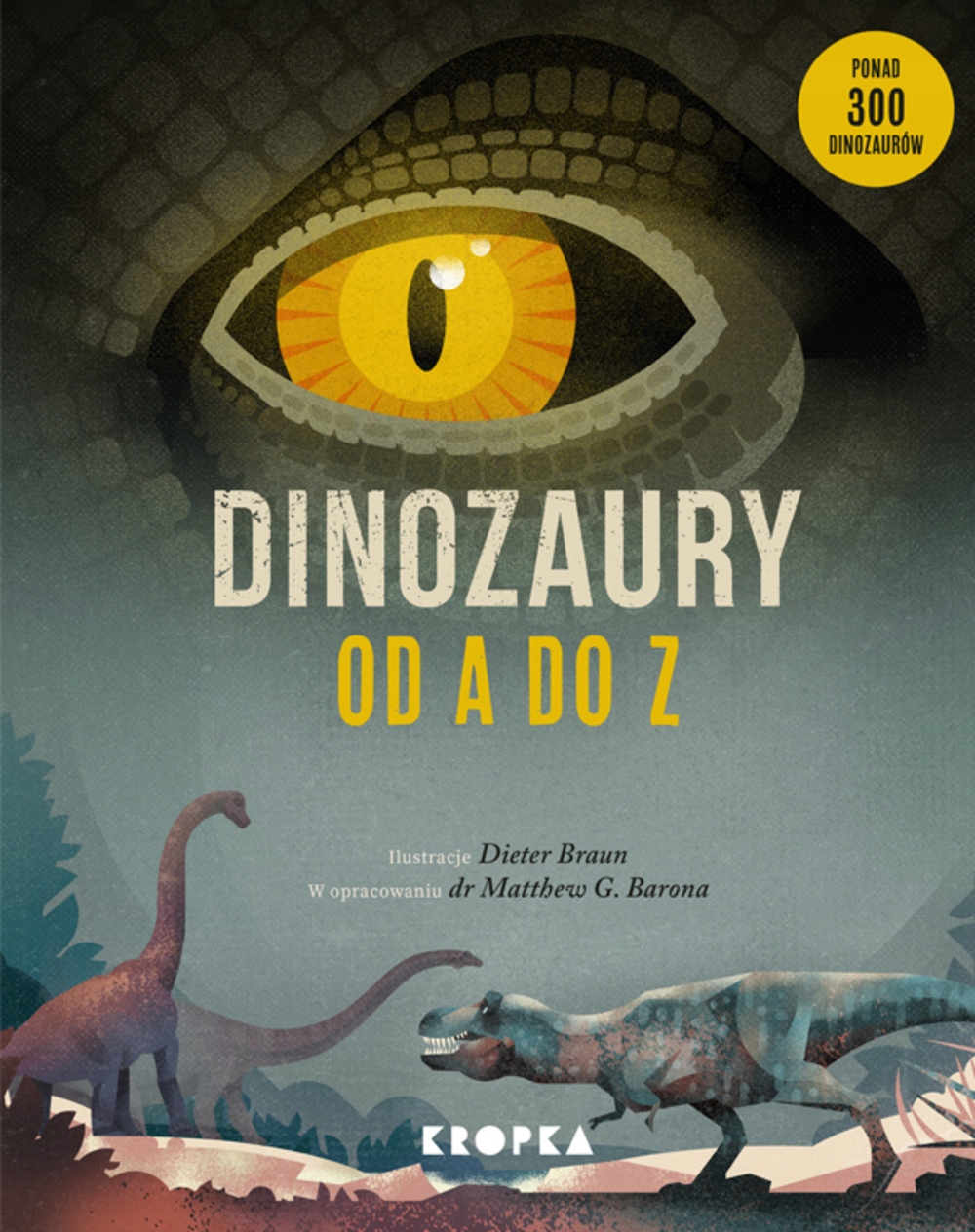 

Dinozaury Od A Do Z Dieter Braun