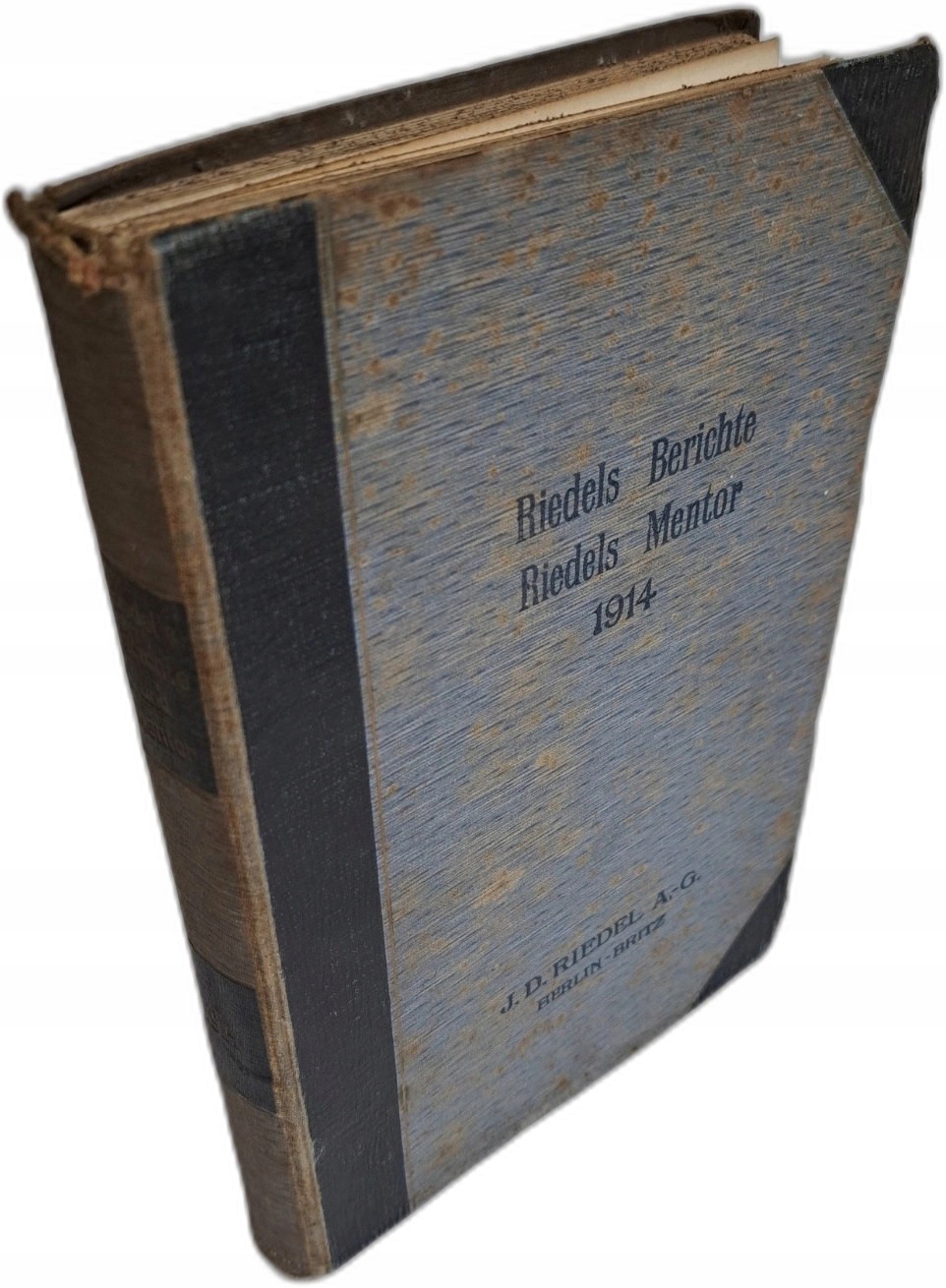 Riedels Berichte Riedels Mentor J. D. Riedel A.-G. Chemische Fabrik 1914 [R
