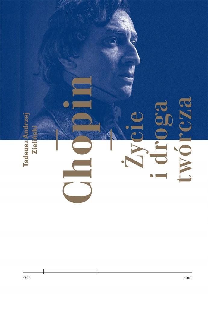 

Chopin. Życie I Droga Twórcza