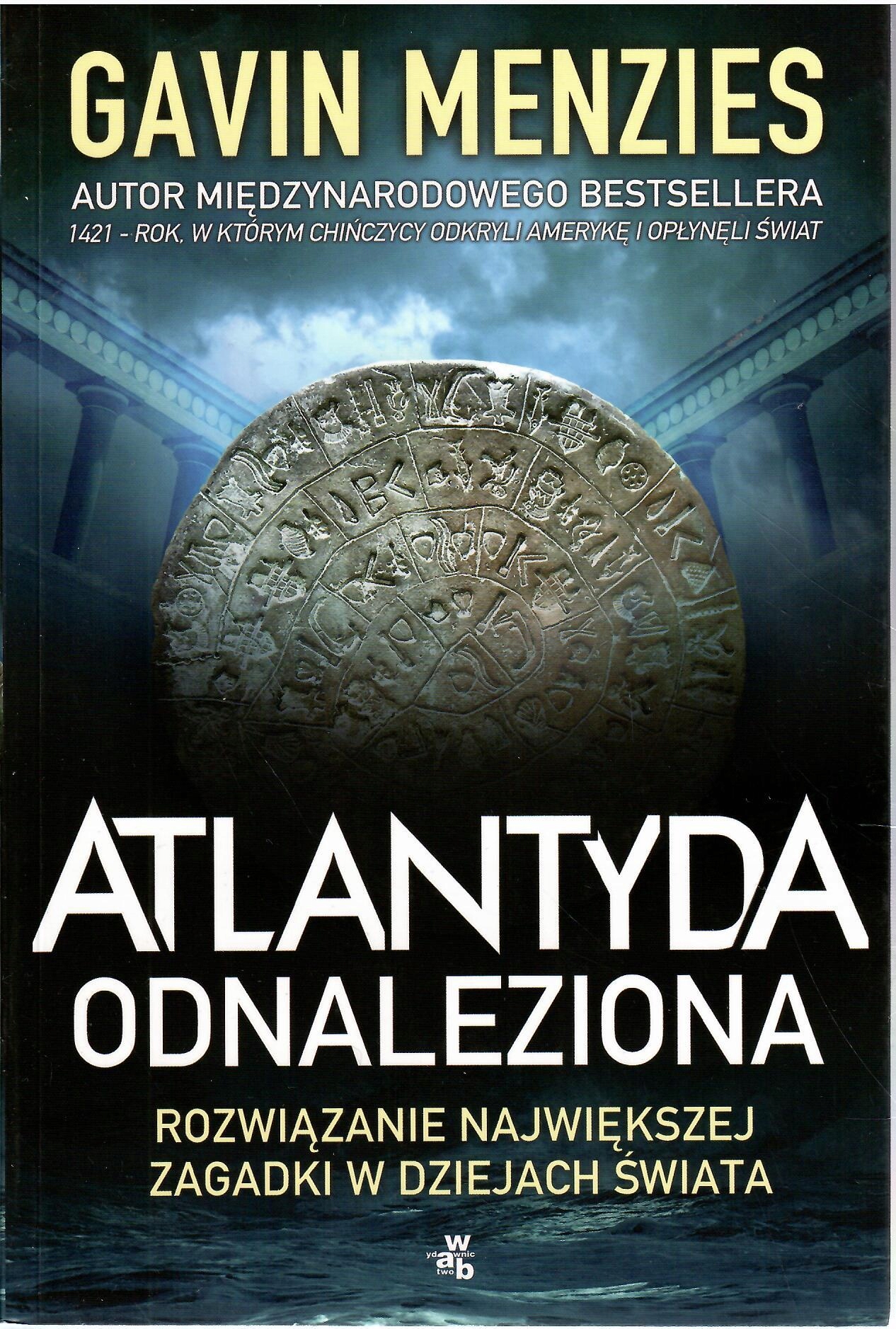 Atlantyda odnaleziona Gavin Menzies Nowa