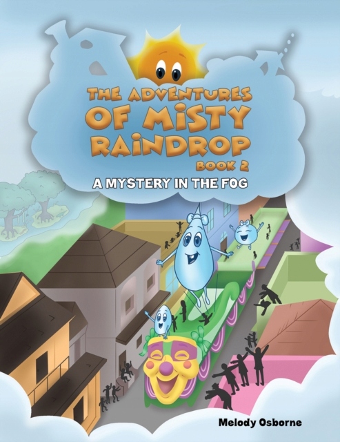 Adventures of Misty Raindrop - Book 2 (2023)