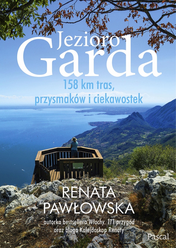 

Jezioro Garda Renata Pawłowska