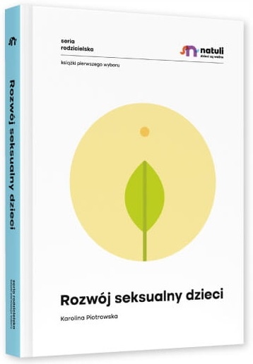 ROZWÓJ SEKSUALNY DZIECI NATULI
