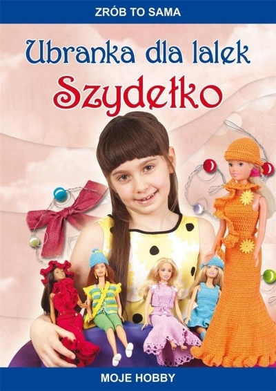 

Ubranka dla lalek Szydełko