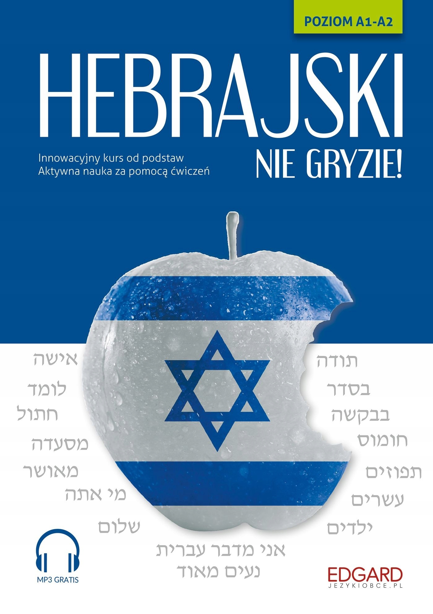 EDGARD. Hebrajski nie gryzie!