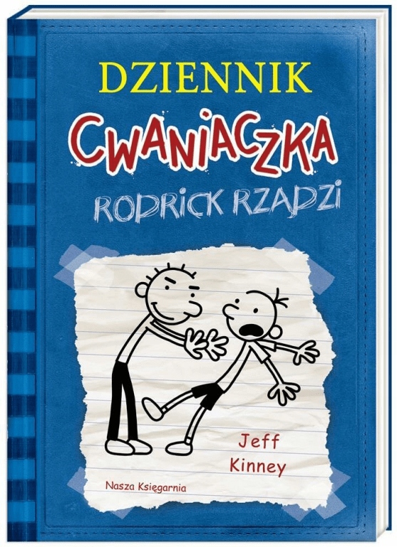 

Rodrick rządzi Dziennik cwaniaczka Tom 2 J.Kinney
