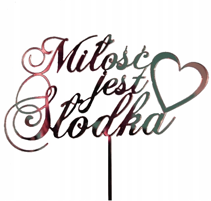 

Topper na tort Miłość Jest Słodka rose gold