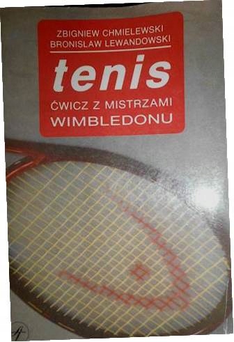 Tenis - Zbigniew. Chmielewski