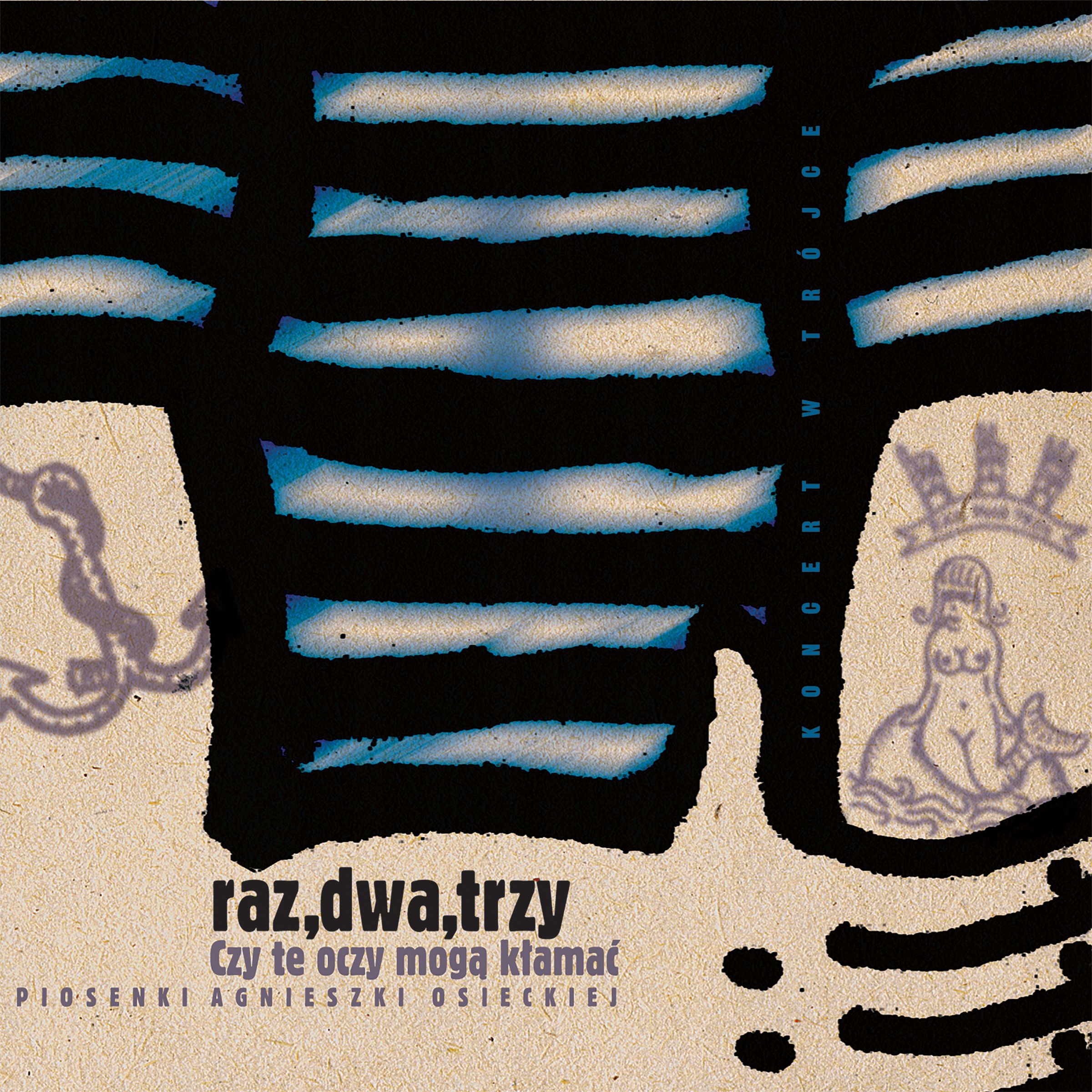 Czy te oczy mogą kłamać. Reedycja, CD Raz Dwa Trzy Warner Music Polska