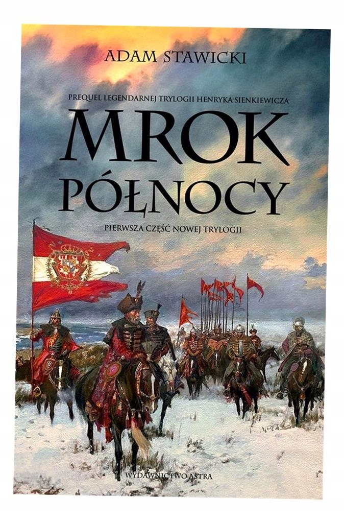 MROK PÓŁNOCY ADAM STAWICKI