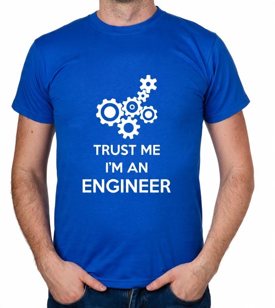 

koszulka Trust Me I'M An Engineer prezent