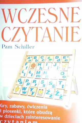 Wczesne czytanie - Pam Schiller