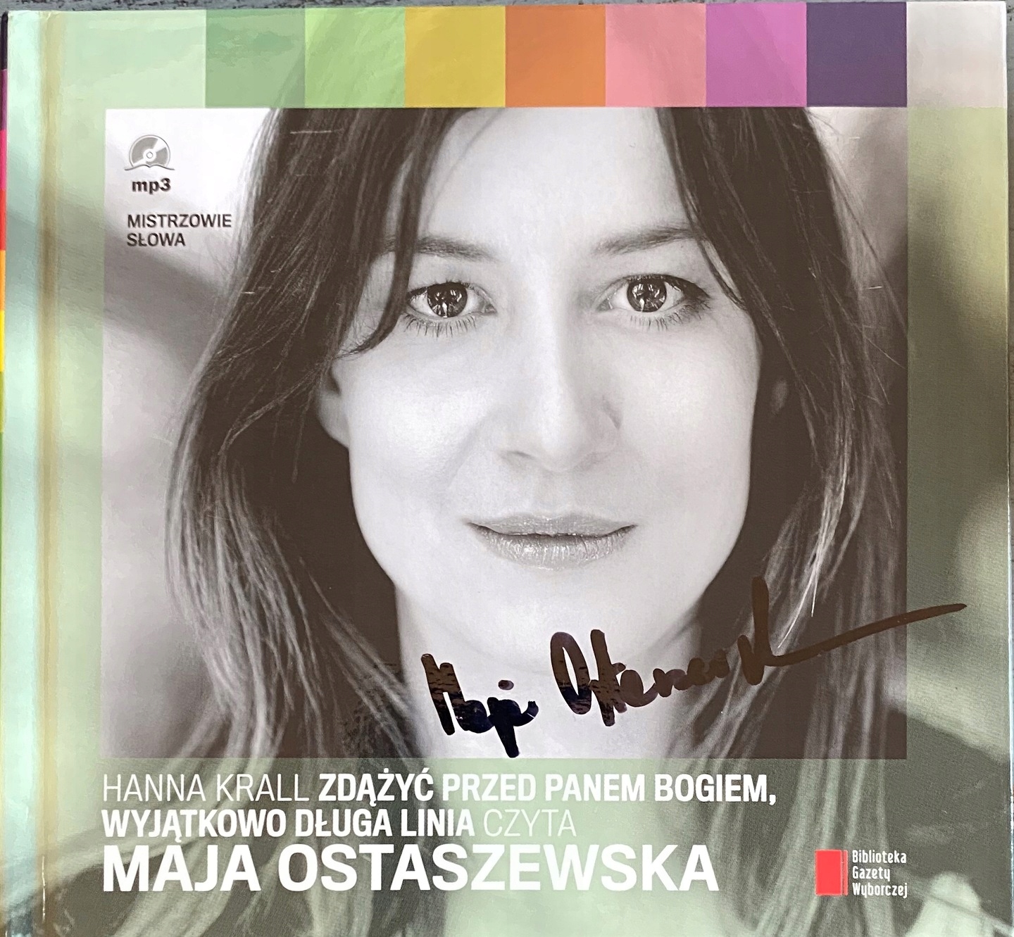 MAJA OSTASZEWSKA AUTOGRAF -ZDĄŻYĆ PRZED PANEM BOGIEM audiobook CD ISBN 9788311131040