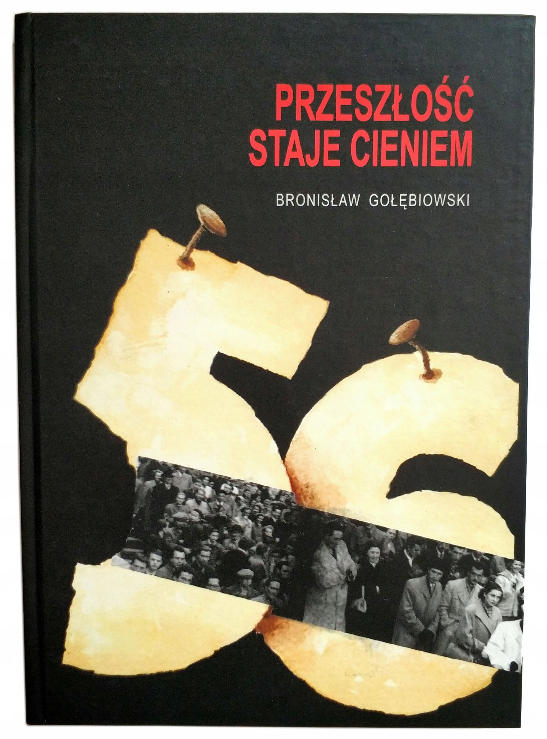 Przeszłość Staje Cieniem, Gołębiowski, Nowa