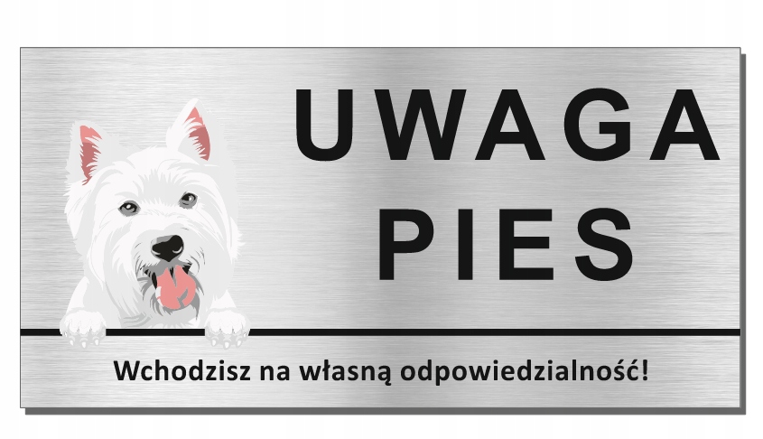 

Tabliczka Uwaga Pies West Highland White Terrier