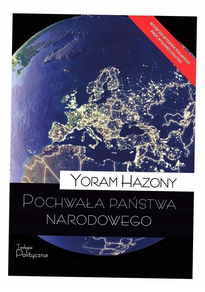 POCHWAŁA PAŃSTWA NARODOWEGO YORAM HAZONY