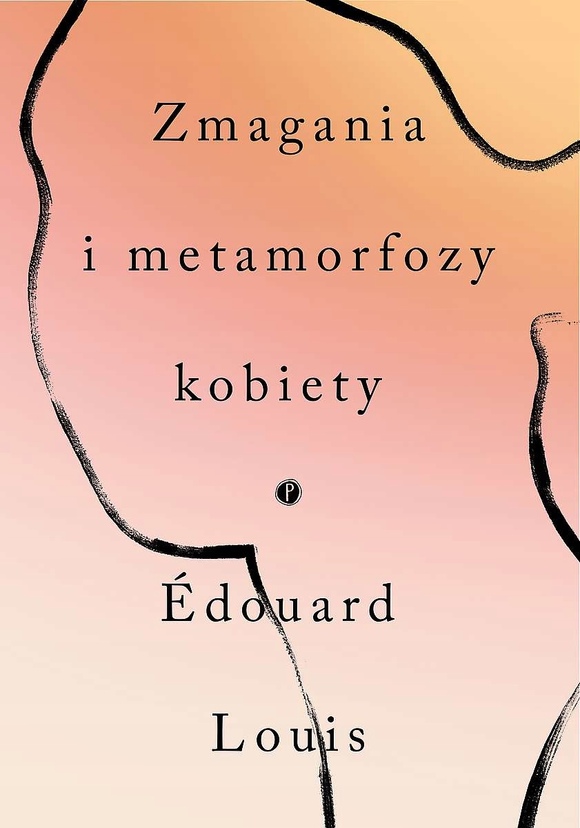 

Zmagania I Metamorfozy Kobiety Louis Edouard