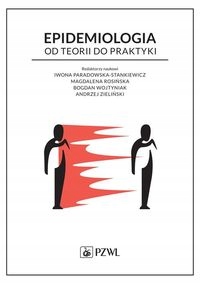 

Epidemiologia Od Teorii Do Praktyki