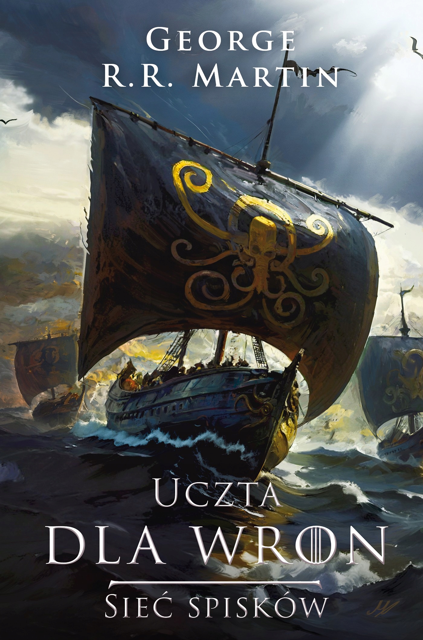 Uczta dla wron: Sieć spisków George R.R. Martin,