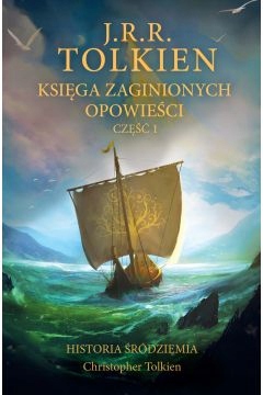 

Księga zaginionych opowieści. Część 1. Tolkien