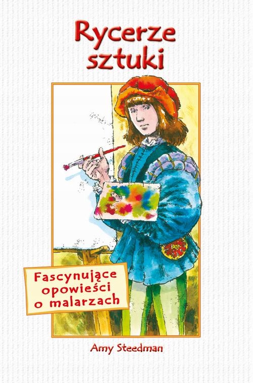 Rycerze sztuki Fascynujące opowieści - e-book