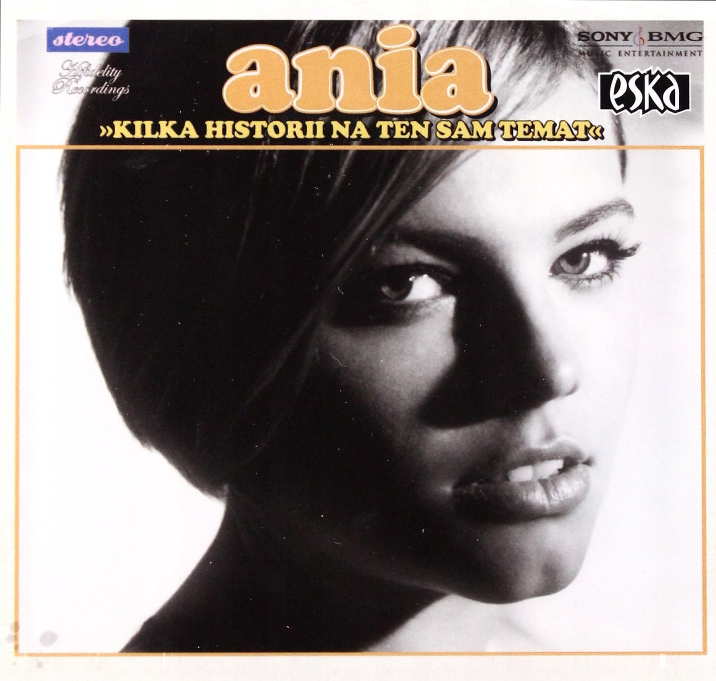 

Ania: Kilka Historii Na Ten Sam Temat (CD
