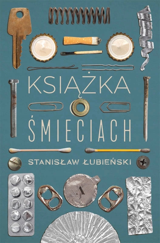 Książka o śmieciach - Stanisław Łubieński