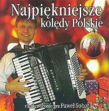 

Paweł Sobota Kolędy Polskie na akordeonie akordeon