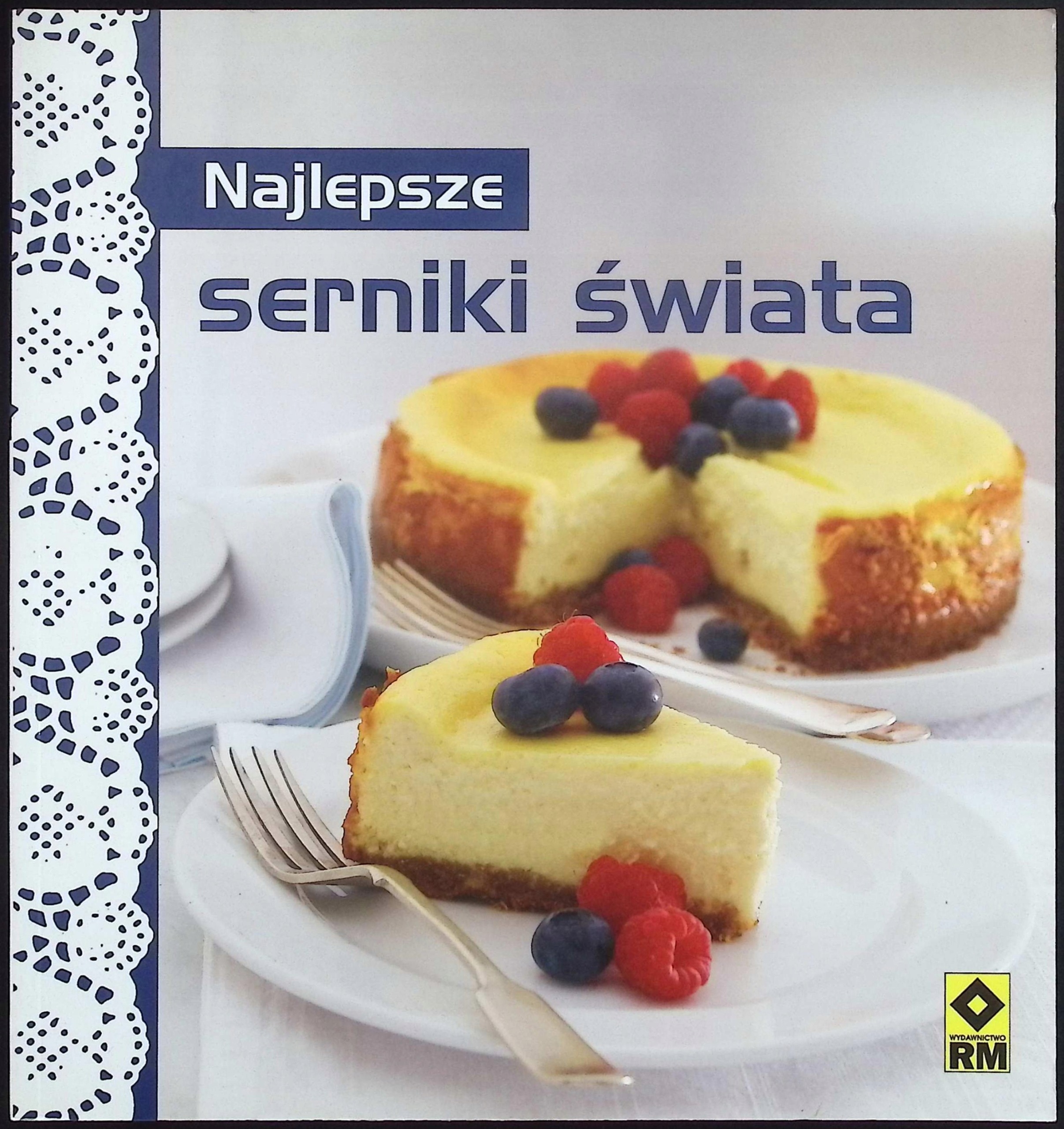 Serniki świata Najlepsze