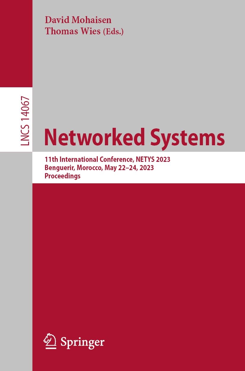 Networked Systems: 11th International Conference, NETYS 2023, Benguerir,
