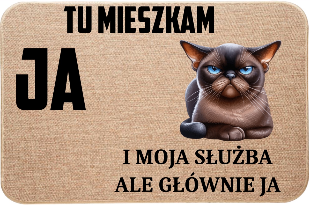 Lněná Rohožka S Kočkou, Tady Bydlím Já A Moje Služba, Ale Hlavně Já 2