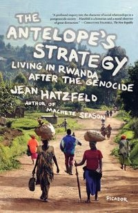 THE ANTELOPE'S STRATEGY JEAN HATZFELD