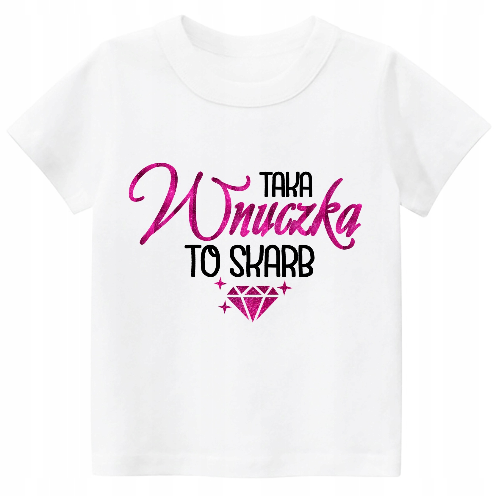 

Koszulka t-shirt nadruk Taka wnuczka to skarb 110