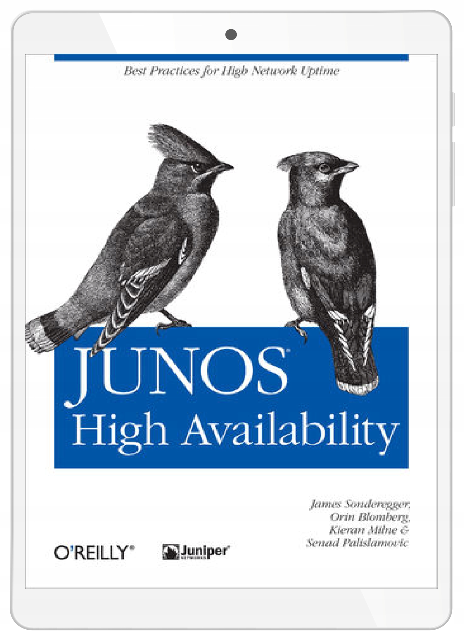 JUNOS High Availability. Best Practices for High