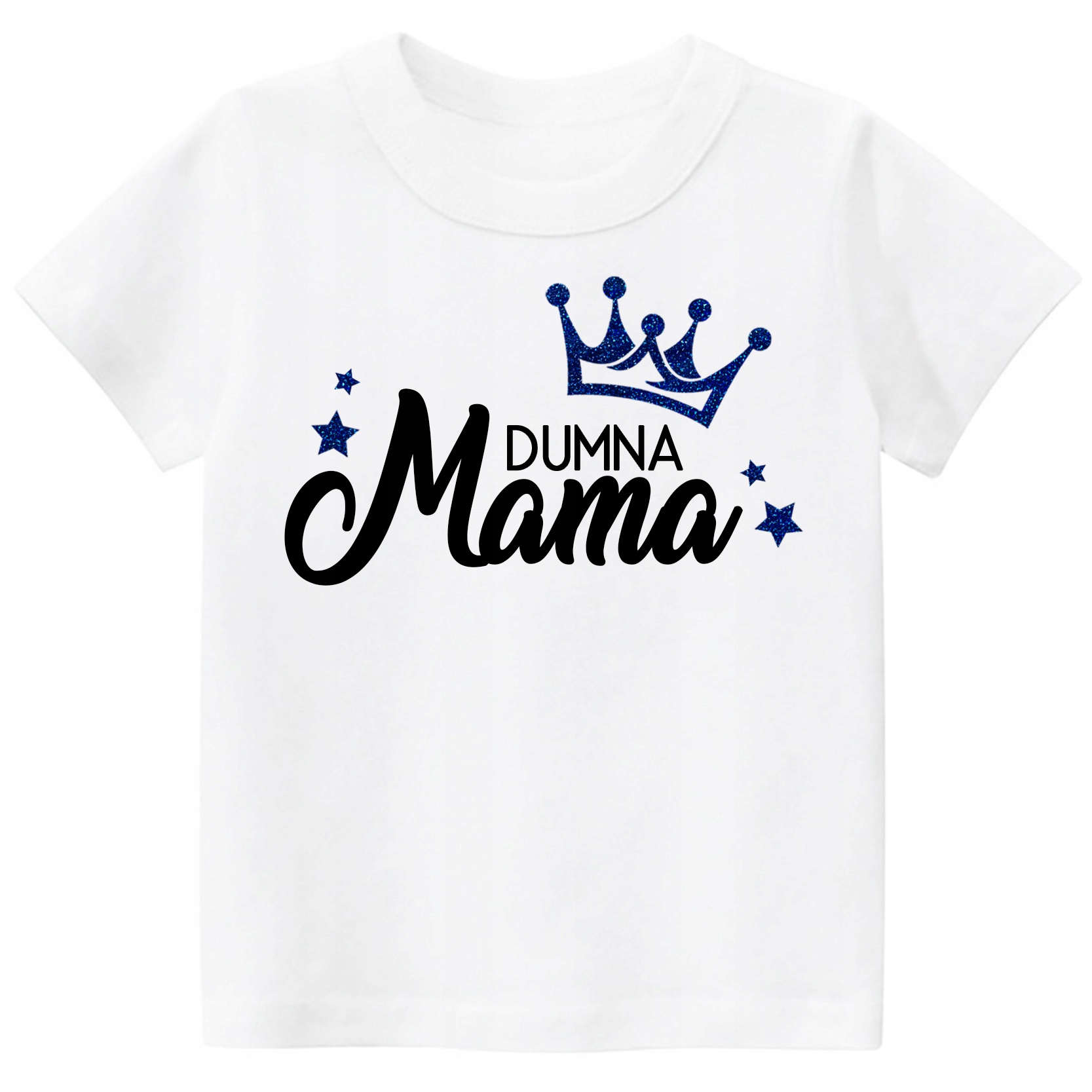 

Koszulka nadrukiem Dumna Mama Urodziny Dziecka M