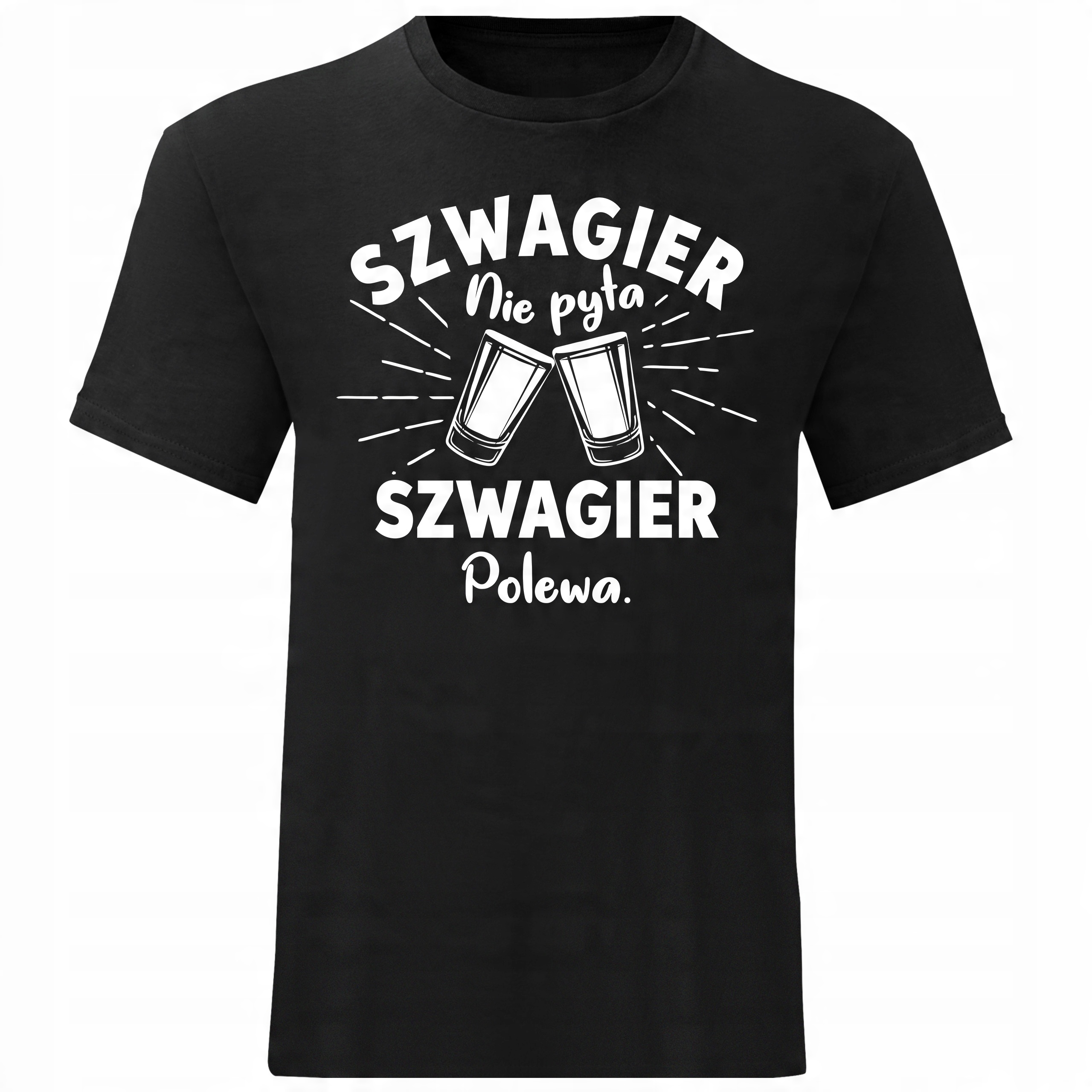 

Męski T-shirt Koszulka Szwagier Nie Pyta Polew XXL